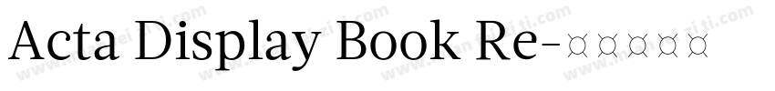 Acta Display Book Re字体转换